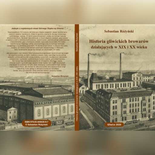 Zdjęcie oferty: GLIWICE GLEIWITZ Historia browarów XIX i XX w.
