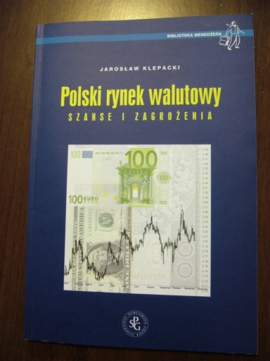 Zdjęcie oferty: "Polski rynek walutowy" - Jarosław Klepacki