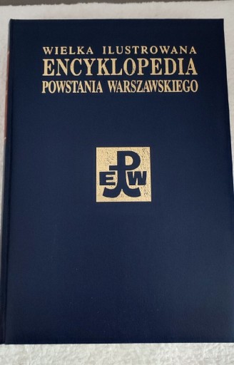 Zdjęcie oferty: Wielka Encyklopedia Powstania Warszawskiego  T 4