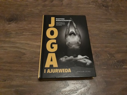 Zdjęcie oferty: "Joga i ajurweda" - Bartosz Niedaszkowski