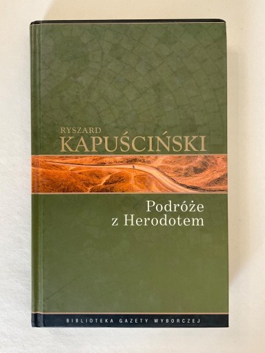 Zdjęcie oferty: PODRÓŻE Z HERODOTEM Ryszard Kapuściński