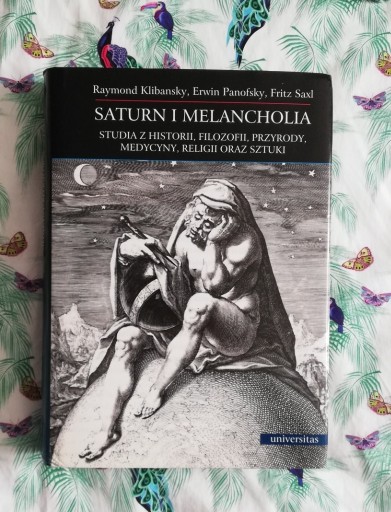 Zdjęcie oferty: Saturn i melancholia - Klibansky, Panofsky, bdb