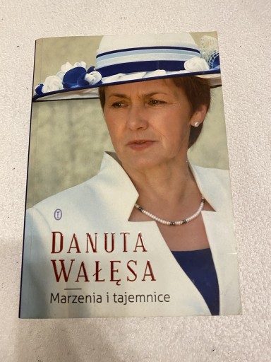 Zdjęcie oferty: Danuta Wałęsa Marzenia i tajemnice