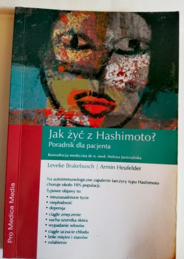 Zdjęcie oferty: Jak żyć z Hashimoto poradnik Brakebush Heufelder