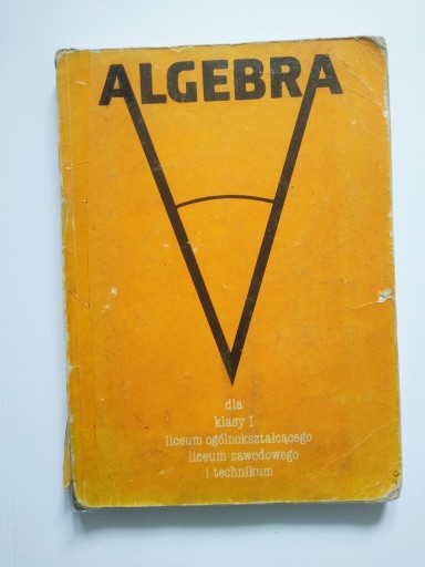 Zdjęcie oferty: Algebra dla kl.I - Ehrenfeucht, Stande 1988, Łódź