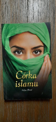 Zdjęcie oferty: Córka islamu   SUFIYA AHMED