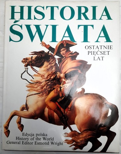 Zdjęcie oferty: Historia świata. Ostatnie 500 lat.