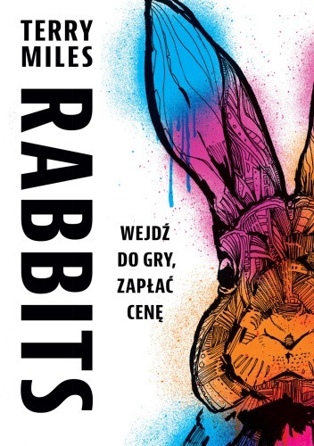 Zdjęcie oferty: Rabbits Terry Miles