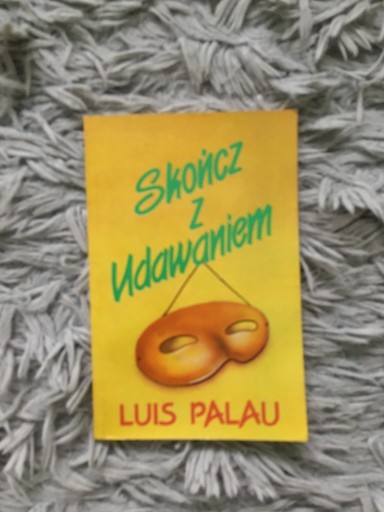 Zdjęcie oferty: Skończ z udawaniem Luis Palau