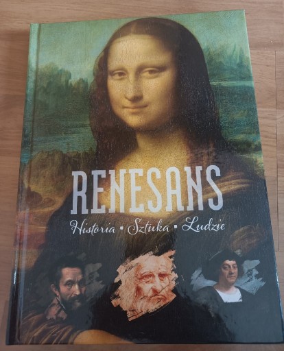 Zdjęcie oferty: Renesans- historia, sztuka i ludzie