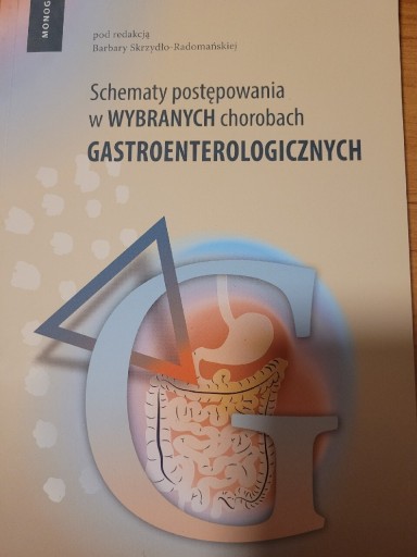 Zdjęcie oferty: Schematy postępowania w ch. gastroenterologicznych