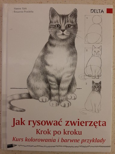 Zdjęcie oferty: Jak rysować zwierzęta. Krok po kroku. Kurs