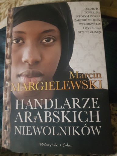 Zdjęcie oferty: Handlarze arabskich niewolników Marcin Margielewsk