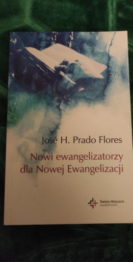 Zdjęcie oferty: Nowi ewangelizatorzy nowej ewangelizacji H Flores