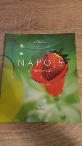 Zdjęcie oferty: Napoje z Thermomixem Przepisy