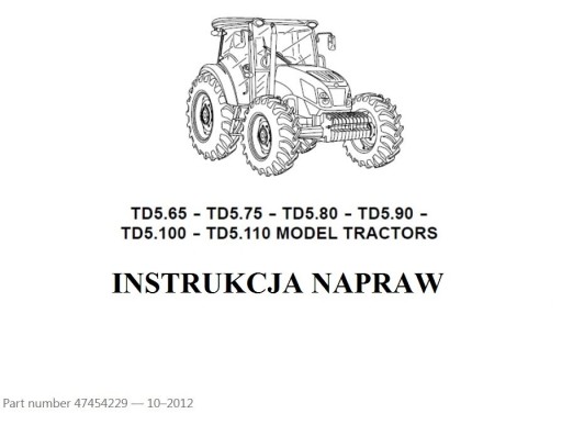 Zdjęcie oferty: Instrukcja Napraw New Holland TD 5.65 TD 5.75 PL