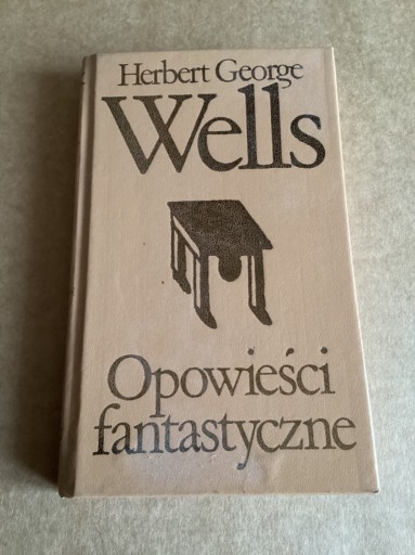 Zdjęcie oferty: H.G.Wells „ Opowieści fantastyczne „.