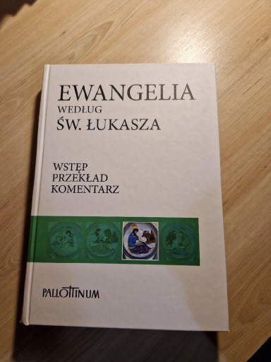 Zdjęcie oferty: Ewangelia św.  Łukasza