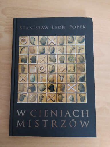 Zdjęcie oferty: Stanisław Leon Popek - W cieniach mistrzów