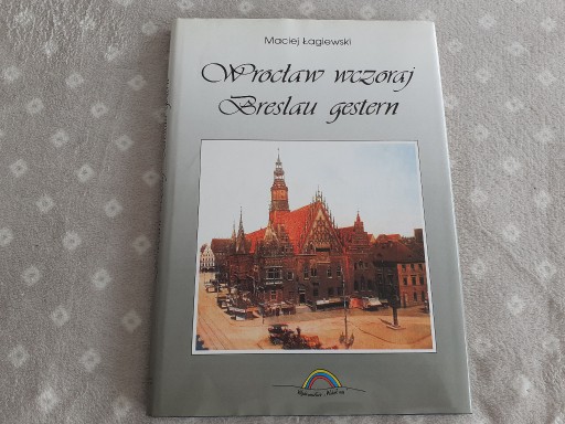 Zdjęcie oferty: WROCŁAW wczoraj BRESLAU Gestern zdjęcia widokówki 