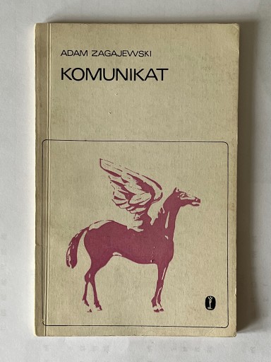 Zdjęcie oferty: Adam Zagajewski Komunikat pierwsze wydanie 1972