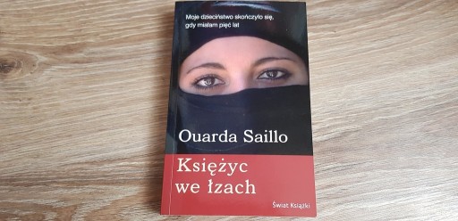 Zdjęcie oferty: Ouarda Saillo - "Księżyc we łzach"