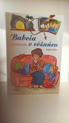 Zdjęcie oferty: babcia opowiada o różańcu Elettra Bedon