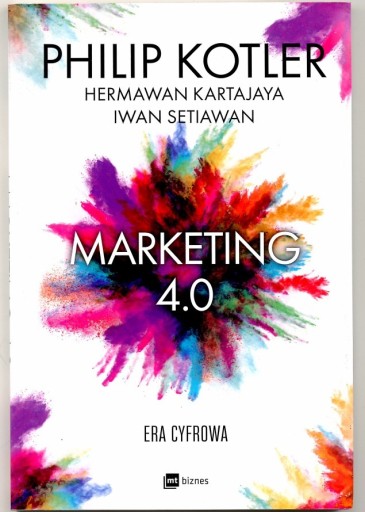 Zdjęcie oferty: Marketing 4.0 - Philip Kotler 2017