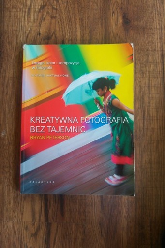 Zdjęcie oferty: Brtan Peterson. Kreatywna fotografia bez tajemnic.