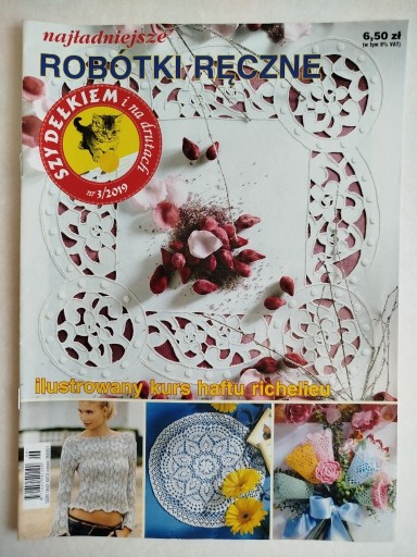 Zdjęcie oferty: Najładniejsze robótki ręczne. Szydełkiem i na drutach. Nr 3/2019.