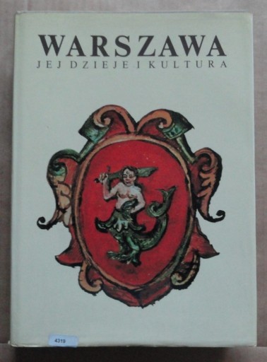 Zdjęcie oferty: Warszawa jej dzieje i kultura     Praca zbiorowa