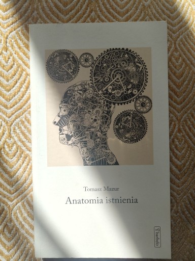 Zdjęcie oferty: Tomasz Mazur, Anatomia istnienia