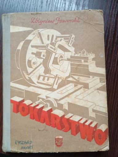 Zdjęcie oferty: "Tokarstwo" Zbigniew Jaworski