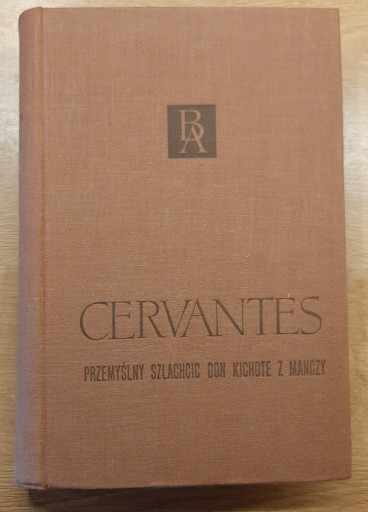 Zdjęcie oferty: Cervantes - Przemyślny Szlachcic Don Kichote z Man