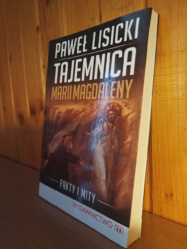 Zdjęcie oferty: Paweł Lisicki- Tajemnica Marii Magdaleny