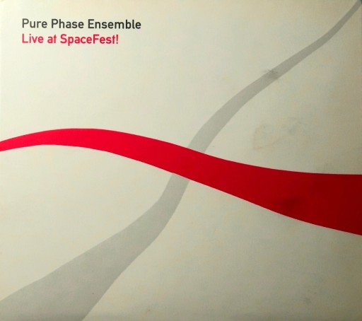 Zdjęcie oferty: Pure Phase Ensemble – Live At SpaceFest! (CD, 2012)