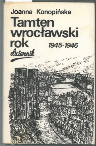 Zdjęcie oferty: Tamten wrocławski rok - Konopińska 1987 r. 