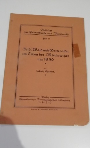 Zdjęcie oferty: Feld, Wald (...) Miechowitzer um 1850 Chrobok 1929