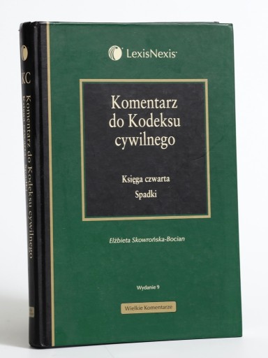 Zdjęcie oferty: KOMENTARZ DO KODEKSU CYWILNEGO, ELŻBIETA SKOWROŃSK