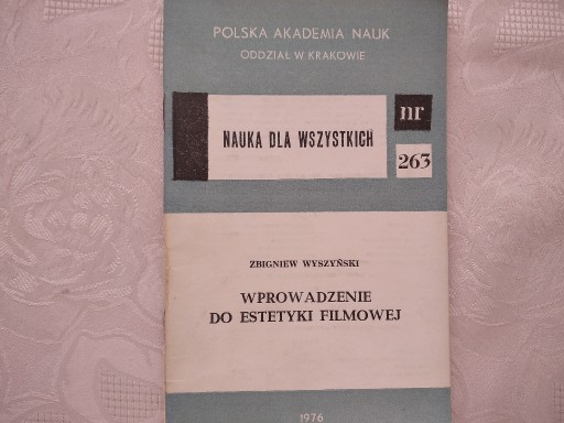 Zdjęcie oferty: Z.Wyszyński- WPROWADZENIE DO ESTETKI FILMOWEJ