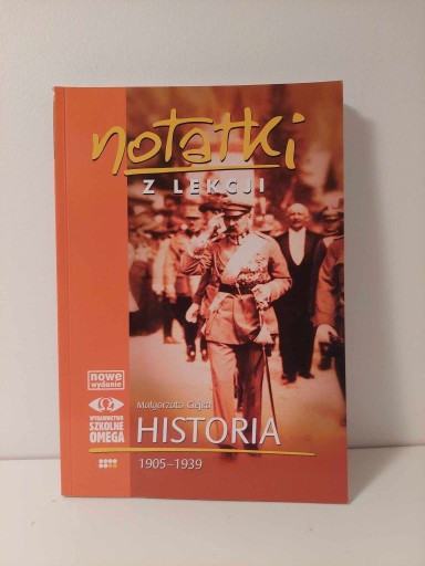 Zdjęcie oferty: notatki z lekcji historii historia 1905 1939 2009