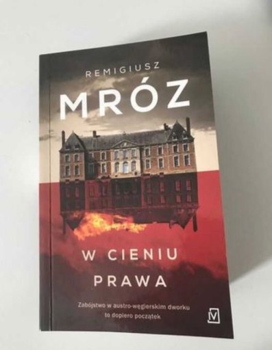 Zdjęcie oferty: Remigiusz Mróz W cieniu prawa