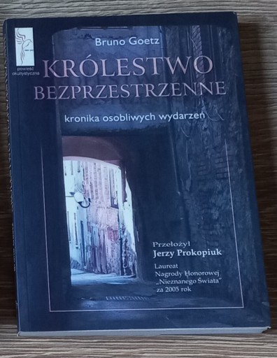 Zdjęcie oferty: Bruno Goetz Królestwo bezprzestrzenne