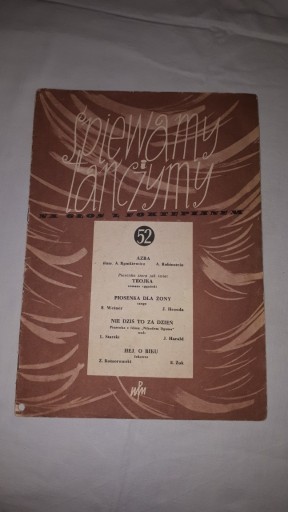 Zdjęcie oferty: Śpiewamy i tańczymy - głos i fortepian - 52 (1956)