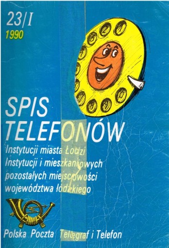 Zdjęcie oferty: * SPIS TELEFONÓW 23/I 1990 INSTYTUCJI ŁODZI I WOJ 