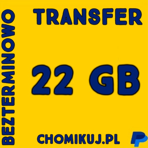 Zdjęcie oferty: Transfer 22 GB chomikuj BEZTERMINOWO