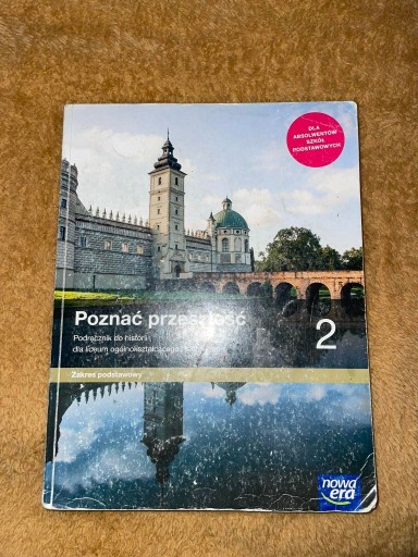 Zdjęcie oferty: Poznać przeszłość. Podręcznik do historii, kl. II