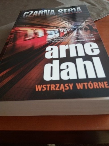 Zdjęcie oferty: Arne Dahl "Wstrząsy wtórne"