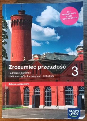 Zdjęcie oferty: Zrozumieć przeszłość 3. Zakres rozszerzony