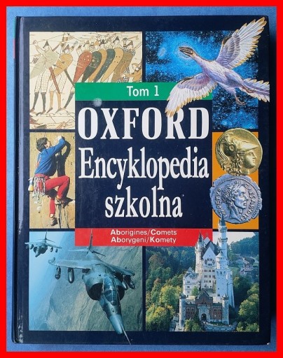 Zdjęcie oferty: OXFORD - ENCYKLOPEDIA SZKOLNA - TOM 1